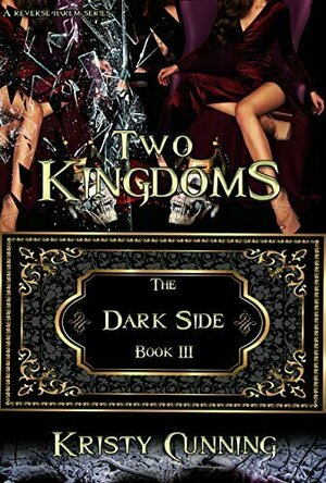 Two Kingdoms (The Dark Side #3)