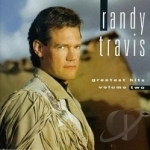 Greatest Hits, Vol. 2 by Randy Travis