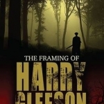 The Framing of Harry Gleeson