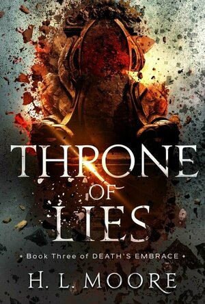 Throne of Lies (Death's Embrace #3)