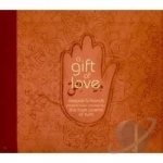 Gift of Love: Music Inspired by the Love Poems of Rumi by Deepak MD Chopra
