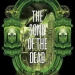 The Song of the Dead