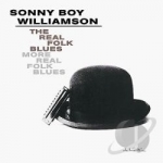 Real Folk Blues/More Real Folk Blues by Sonny Boy Williamson II
