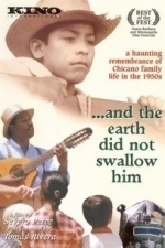 And the Earth Did Not Swallow Him (1995)