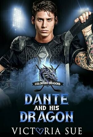 Dante and his Dragon (Colorado Dragons #3)