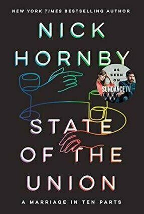 State of the Union A Marriage in Ten Parts 