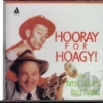 Hooray for Hoagy! by Jim Cullum Jazz Band