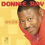 You&#039;ve Got Me by Donnie Ray