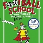Football School: Where Football Explains the World