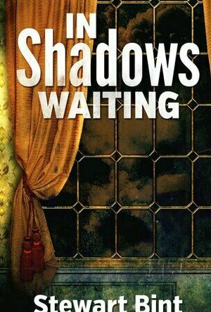 In Shadows Waiting