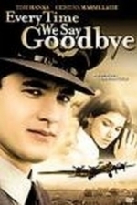 Everytime We Say Goodbye (1986)