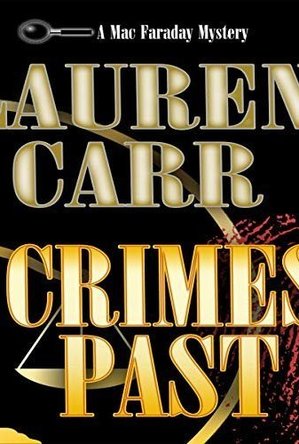 Crimes Past ( Mac Faraday Mystery #13)