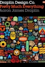 Draplin Design Co.: Pretty Much Everything