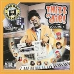 Thizz or Die, Vol. 4 by Mac Dre