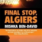 Final Stop, Algiers