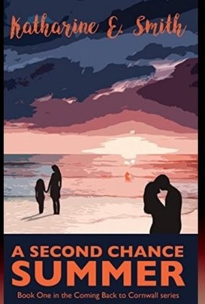 Coming Back To Cornwall (#1 Second Chance Summer) 
