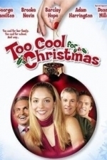 Too Cool for Christmas (2004)