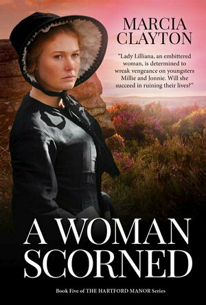 A Woman Scorned (Hartford Manor #5)