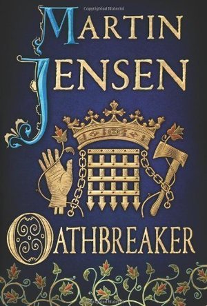 Oathbreaker (King Knud, #2)