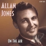 Gentleman Of Song: On The Air With The Woody Herman Orchestra by Allan Jones