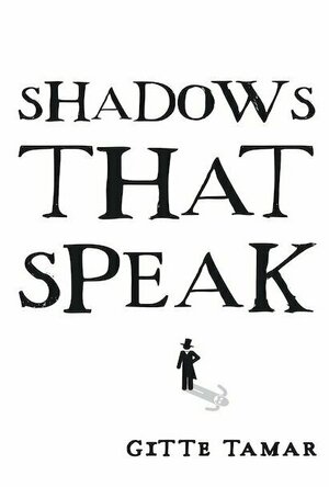 Shadows That Speak
