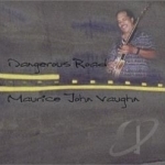 Dangerous Road by Maurice John Vaughn