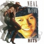 Greatest Hits by Neal McCoy