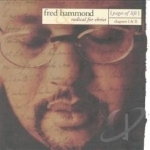 Pages of Life: Chapters I &amp; II by Fred Hammond / Fred Hammond &amp; Radical For Christ