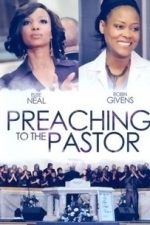 Preaching to the Pastor (2012)
