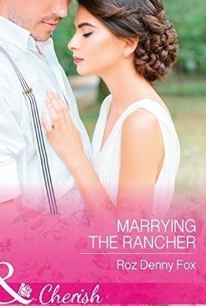 Marrying the Rancher