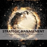 Strategic Management: Concepts and Cases: Competitiveness and Globalization