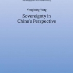 Sovereignty in China&#039;s Perspective