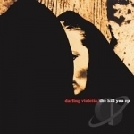 Kill You EP by Darling Violetta