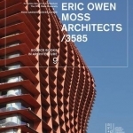 Eric Owen Moss Architects/3585: Source Books in Architecture