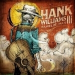 Ramblin&#039; Man by Hank Williams, III