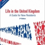 Life in the United Kingdom: Handbook: A Guide for New Residents