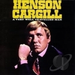 Very Well Traveled Man by Henson Cargill