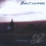Become by Andrew Seishas