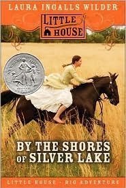By the Shores of Silver Lake  (Little House, #5)
