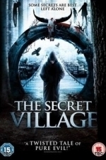 The Secret Village (2013)