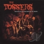 Valley of the Shadow of Death by The Tossers