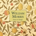 William Morris Decor &amp; Design (Mini)