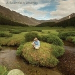 For the Love of Rivers: A Scientist's Journey