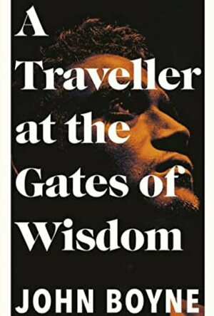 A Traveller at the Gates of Wisdom