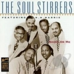 Shine on Me by The Soul Stirrers