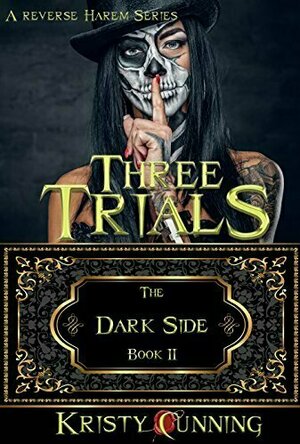 Three Trials (The Dark Side, #2)