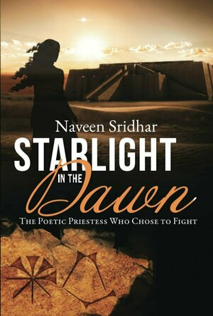 Starlight in the Dawn: The Poetic Priestess Who Chose To Fight