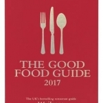 The Good Food Guide: 2017