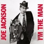 I&#039;m the Man by Joe Jackson