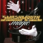 Magic by Smash Mouth